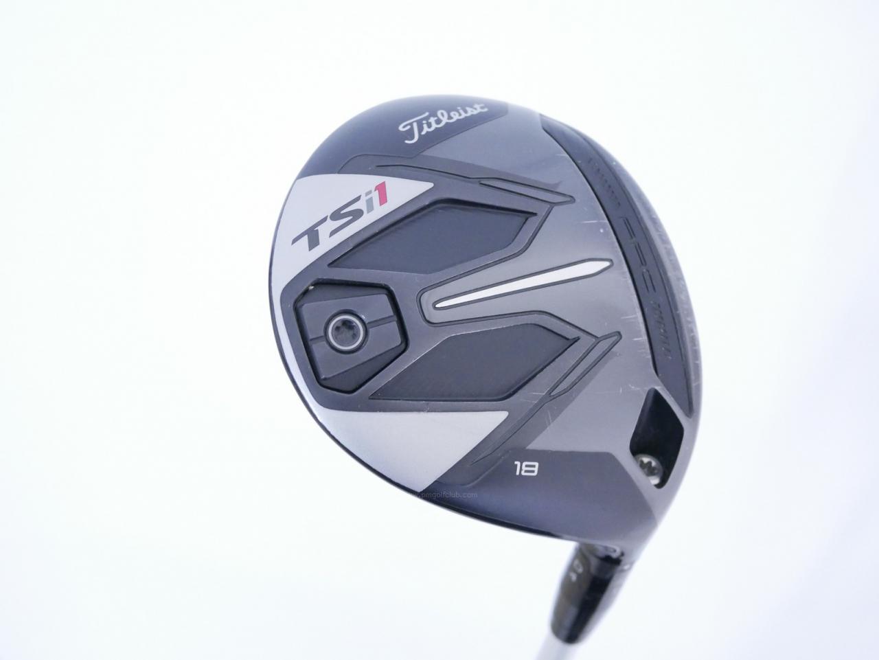 Fairway Wood : Titleist : หัวไม้ 5 Titleist TSi1 (ออกปี 2021) Loft 18  Flex R2