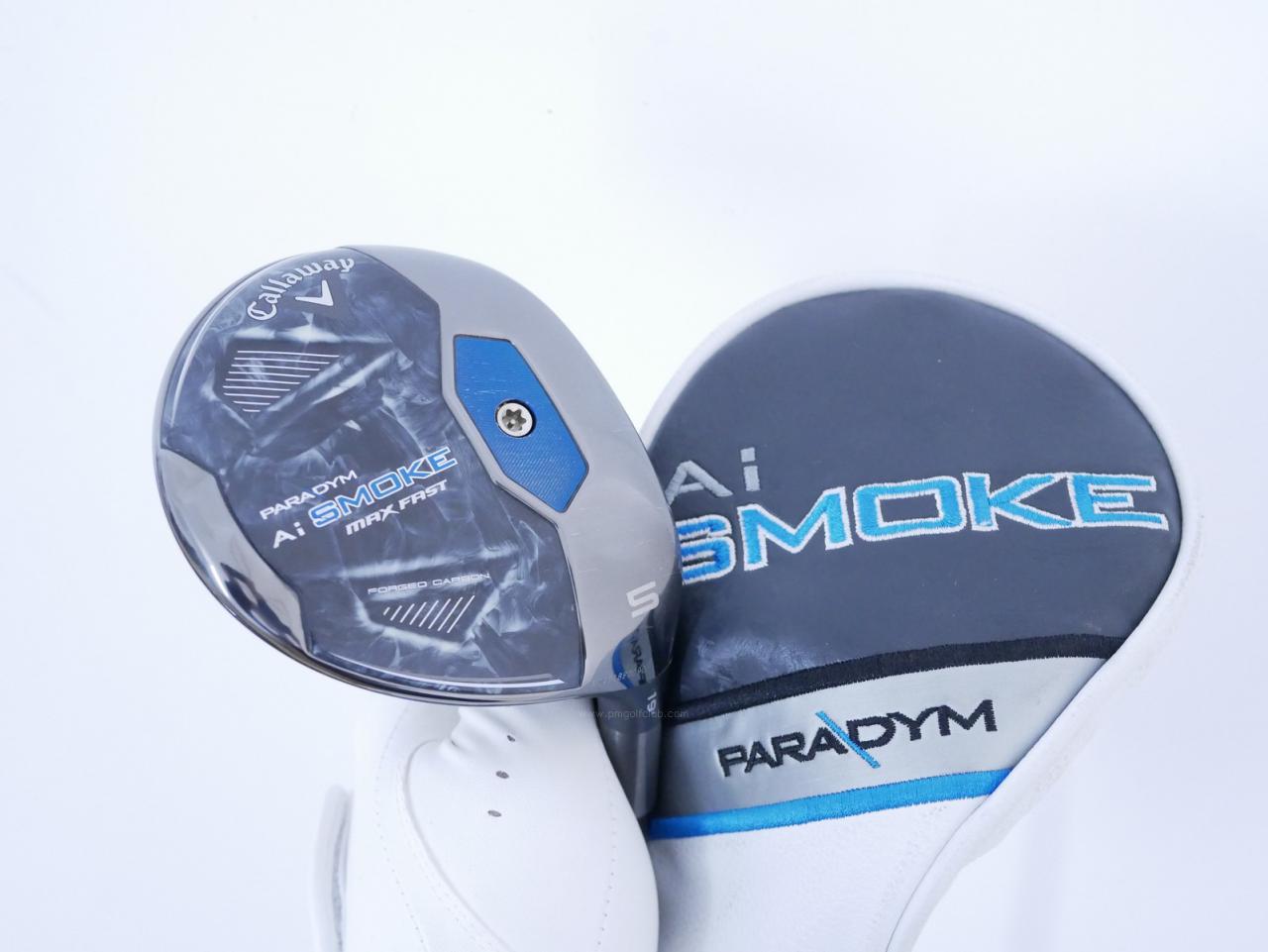 Fairway Wood : callaway : หัวไม้ 5 Callaway Paradym AI Smoke MAX FAST (ออกปี 2024 Japan Spec.) Loft 19 ก้าน Mitsubishi TENSEI 40 Flex SR