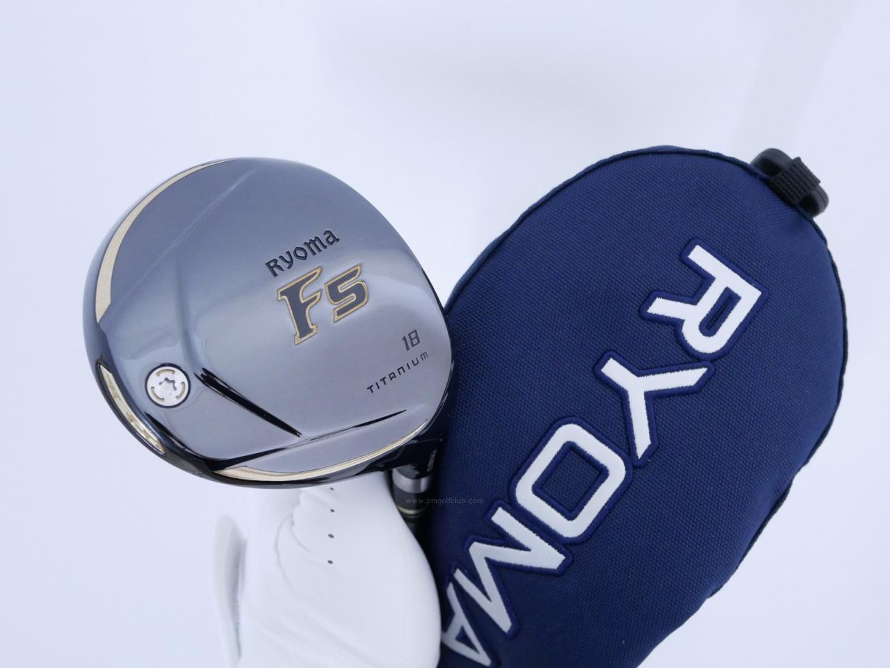 Fairway Wood : Other Brand : หัวไม้ 5 Ryoma F Titanium (ปี 2020 ไกลมากๆ) Loft 18 ก้าน Ryoma Beyond Power Flex ∞