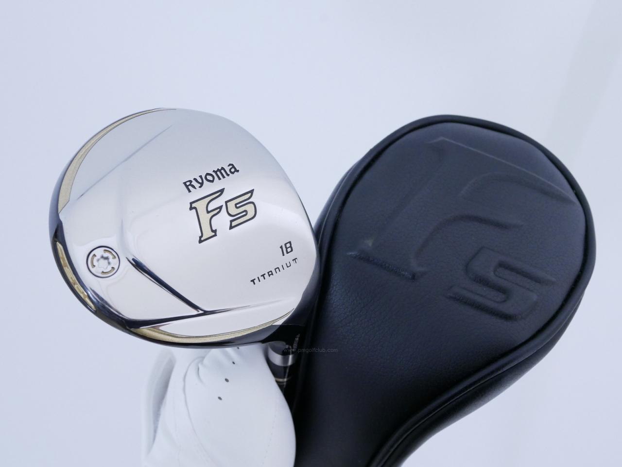 Fairway Wood : Other Brand : หัวไม้ 5 Ryoma F Titanium (รุ่นปี 2019 ไกลมากๆ) Loft 18 ก้าน Tour AD RF2 Flex R