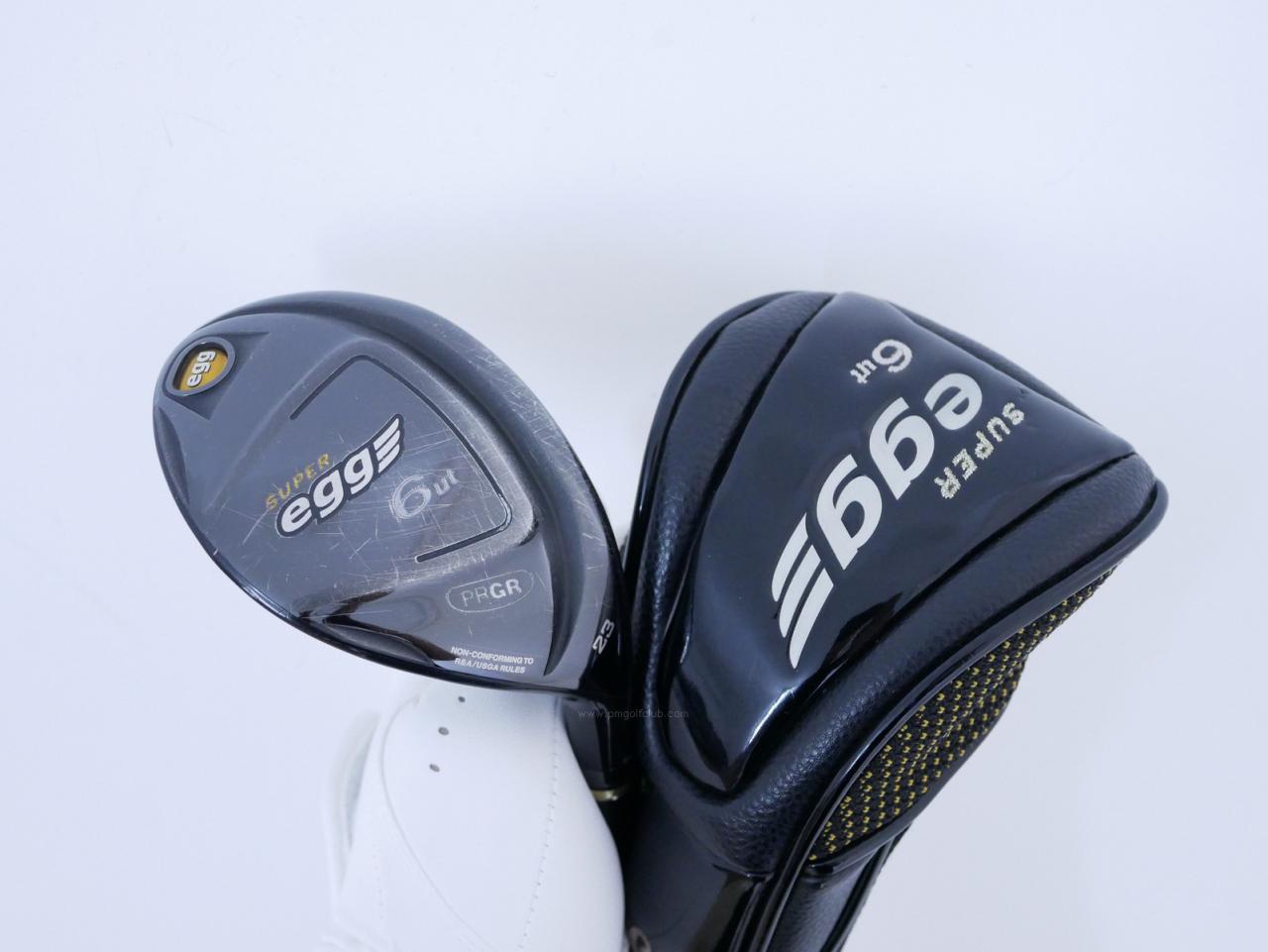 Fairway Wood : PRGR : ไม้กระเทย PRGR Super Egg (หน้าเด้งเกินกฏ COR 0.84 ออกปี 2018 หายากมาก) Loft 23 ก้าน M-35 Flex R2
