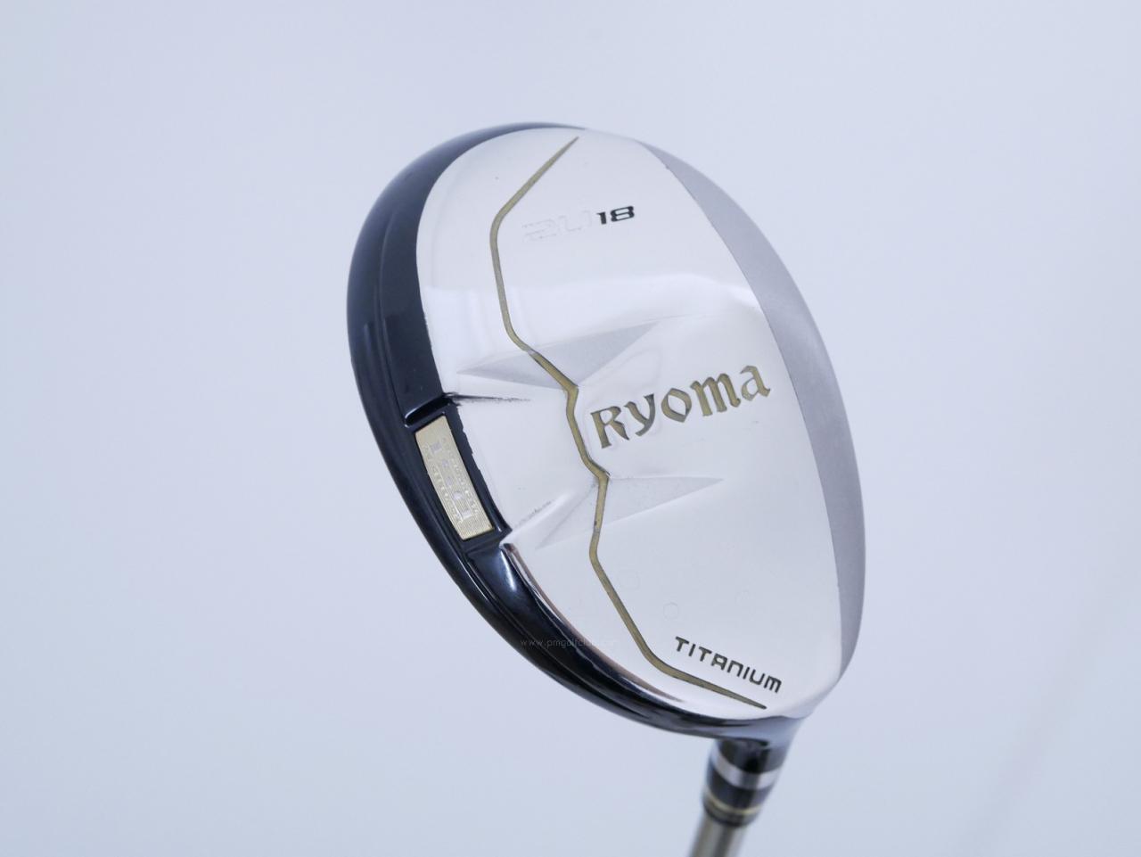 Fairway Wood : Other Brand : ไม้กระเทย Ryoma Utility (Titanium) Loft 18 ก้าน Tour AD Ryoma U Flex S