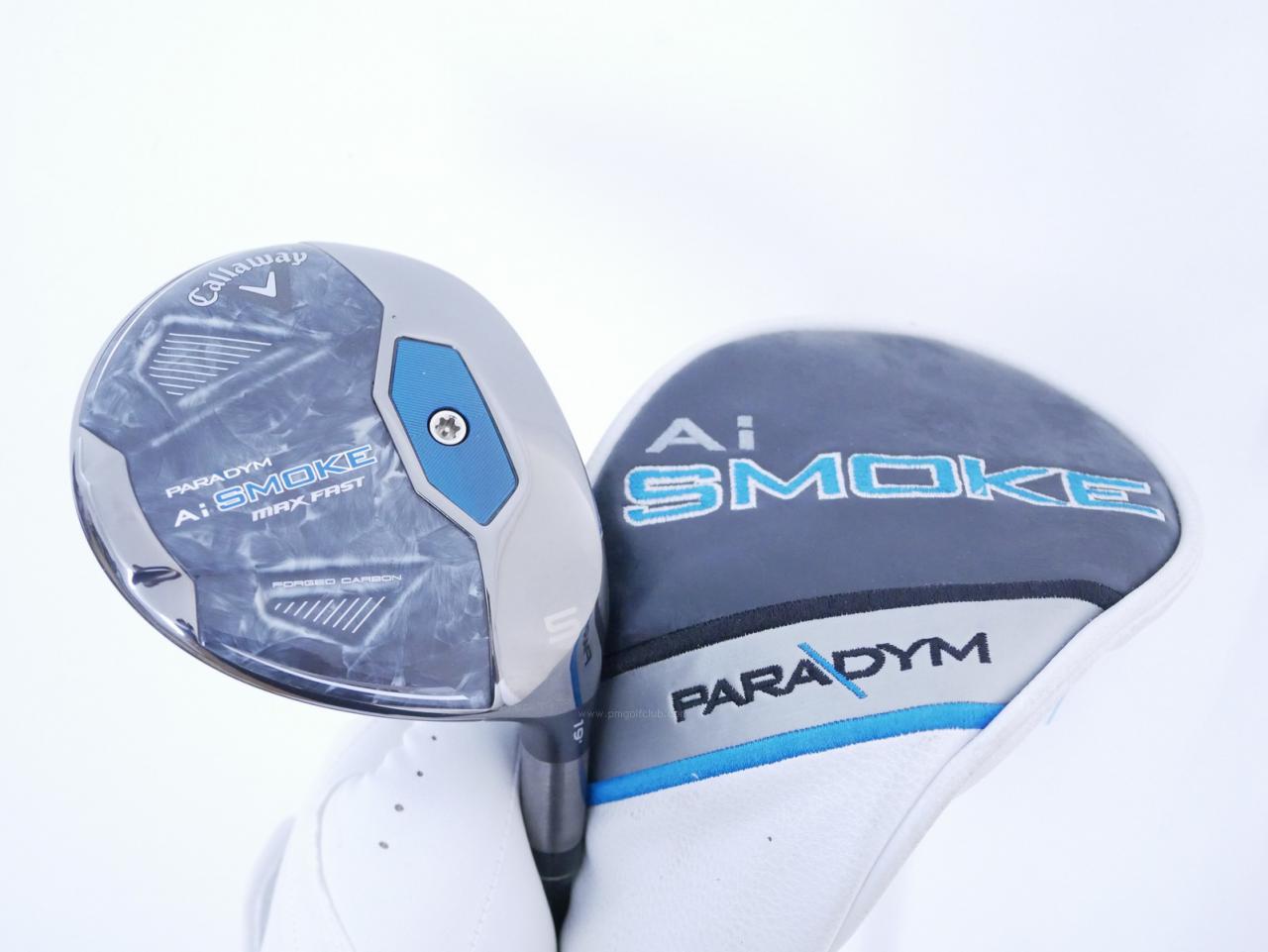 Fairway Wood : callaway : หัวไม้ 5 Callaway Paradym AI Smoke MAX FAST (ออกปี 2024 Japan Spec.) Loft 19 ก้าน Mitsubishi TENSEI 40 Flex R