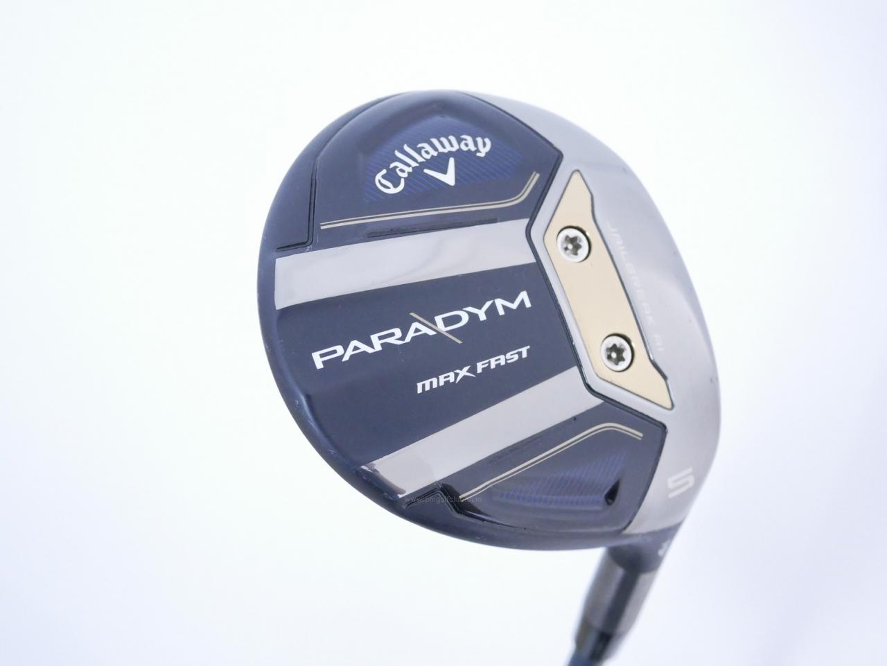Fairway Wood : callaway : หัวไม้ 5 Callaway Paradym MAX FAST (รุ่นปี 2023 Japan Spec.) Loft 19 ก้าน Fujikura Speeder NX 40 Flex SR