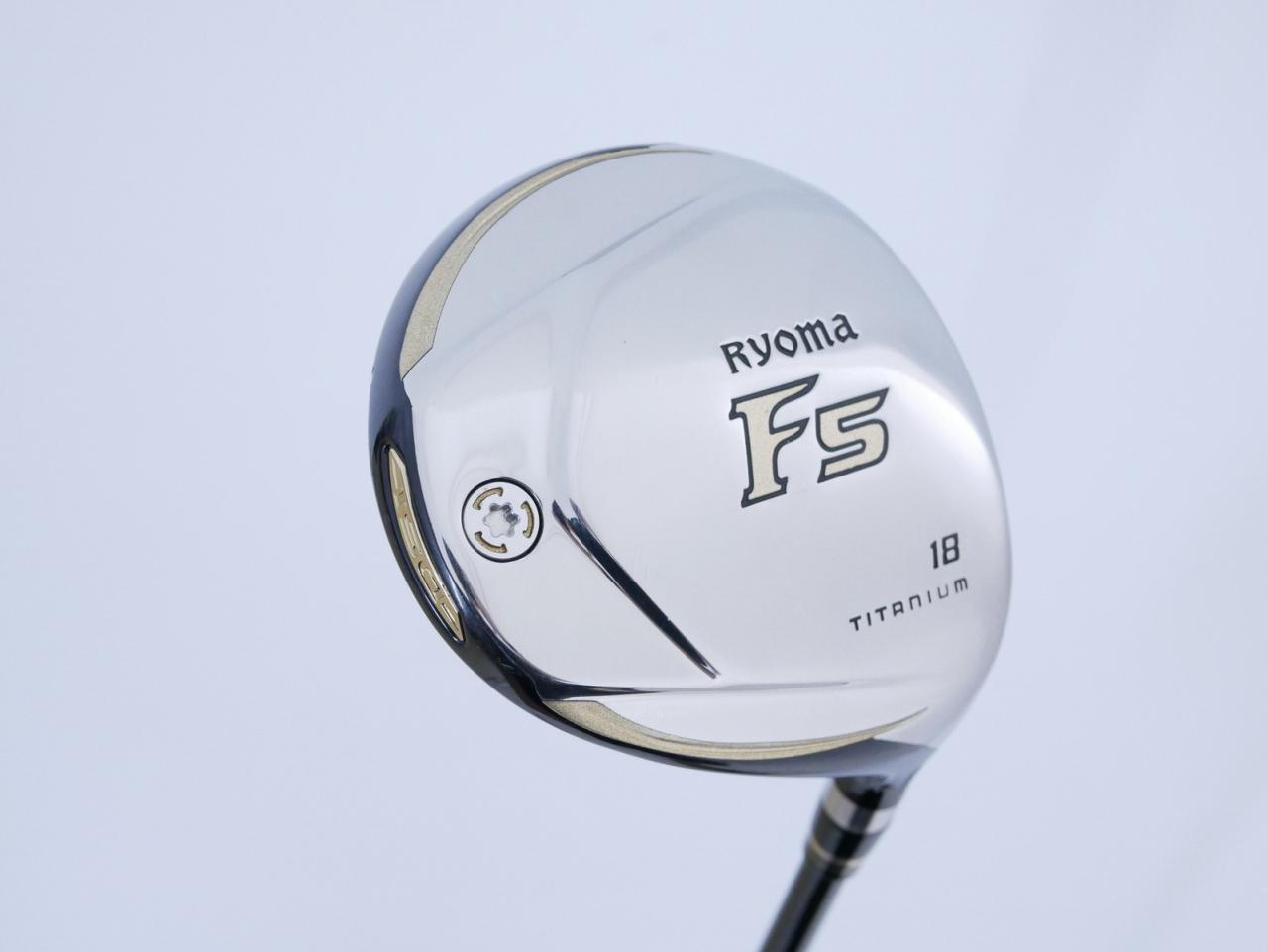 Fairway Wood : Other Brand : หัวไม้ 5 Ryoma F Titanium (รุ่นปี 2019 ไกลมากๆ) Loft 18 ก้าน Tour AD RF2 Flex R