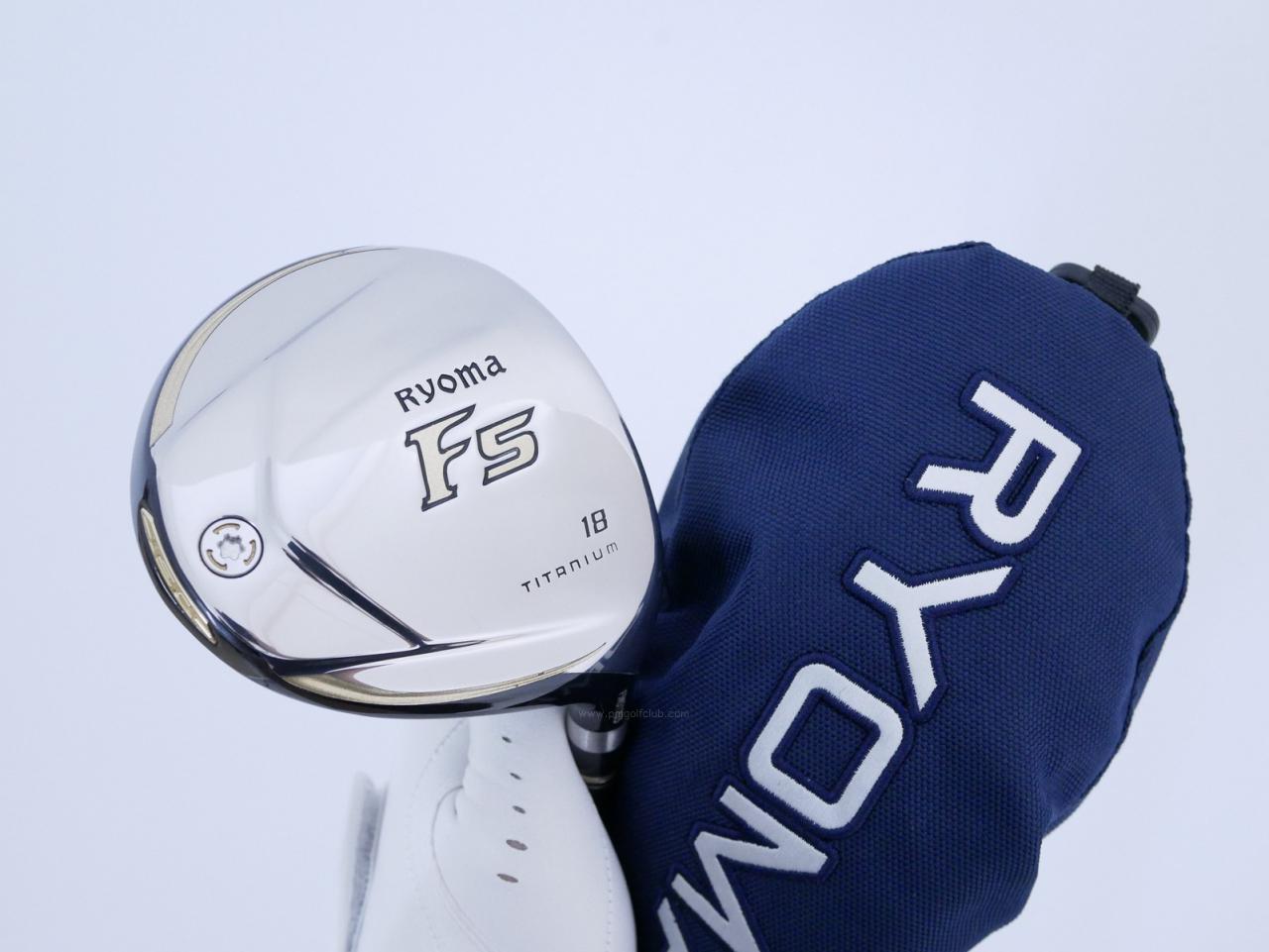 Fairway Wood : Other Brand : หัวไม้ 5 Ryoma F Titanium (รุ่นปี 2019 ไกลมากๆ) Loft 18 ก้าน Tour AD RF2 Flex R