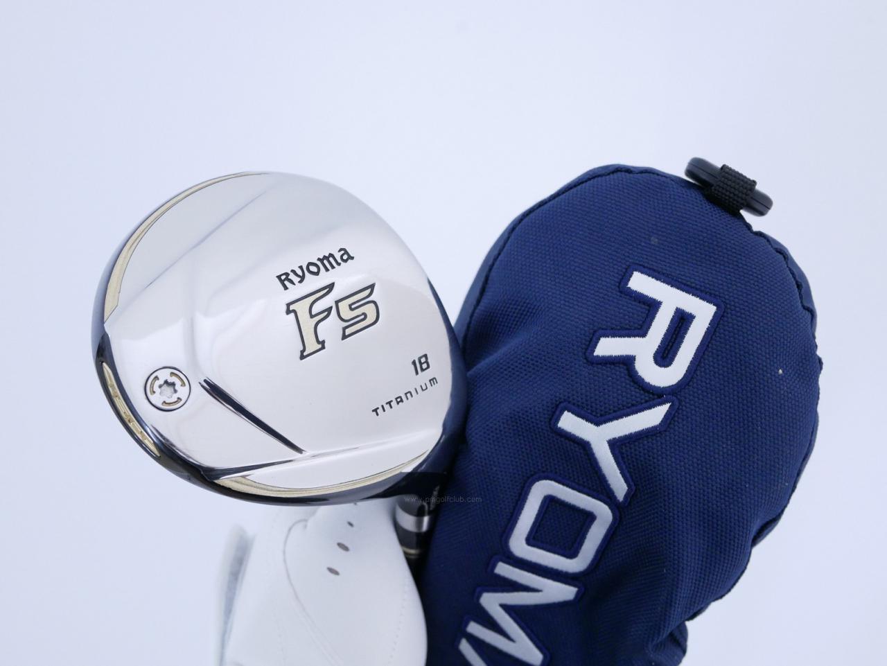 Fairway Wood : Other Brand : หัวไม้ 5 Ryoma F Titanium (รุ่นปี 2019 ไกลมากๆ) Loft 18 ก้าน Tour AD RF2 Flex SR
