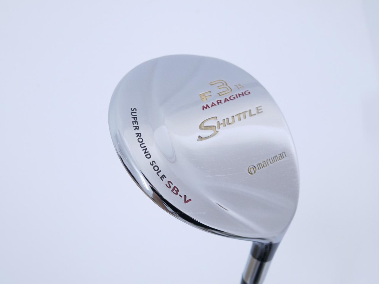 Fairway Wood : Maruman : หัวไม้ 3 Maruman Shuttle F (รุ่นยอดนิยม หน้า Maraging เสียงใส) Loft 15 ก้าน Tour AD Flex S