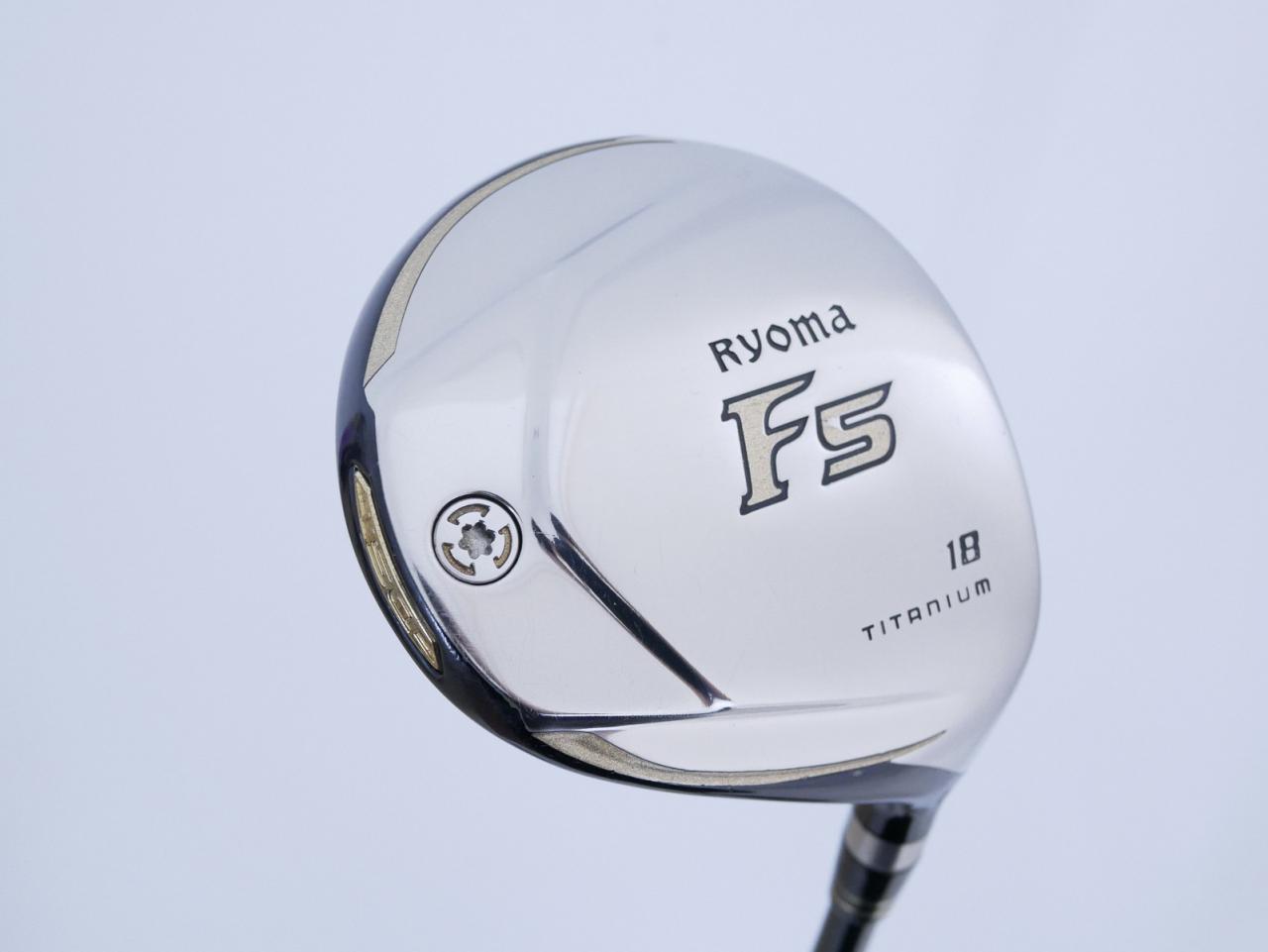 Fairway Wood : Other Brand : หัวไม้ 5 Ryoma F Titanium (รุ่นปี 2019 ไกลมากๆ) Loft 18 ก้าน Tour AD RF2 Flex R