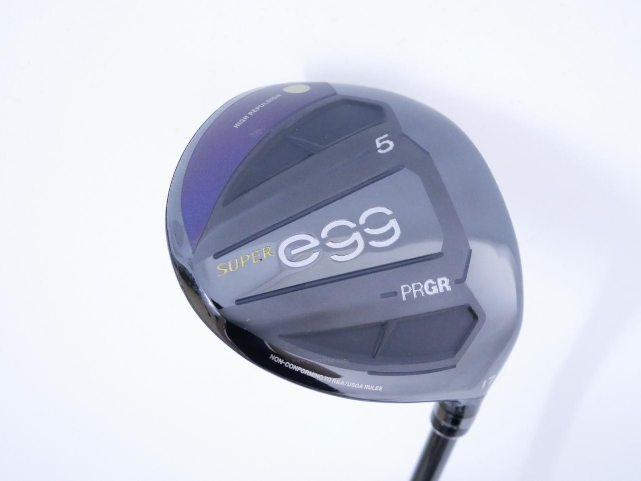 Fairway Wood : PRGR : หัวไม้ 5 PRGR Super Egg (รุ่นปี 2021 หน้าเด้งเกินกฏ COR 0.84 หายากมาก) Loft 17 ก้าน M-35 Flex R2