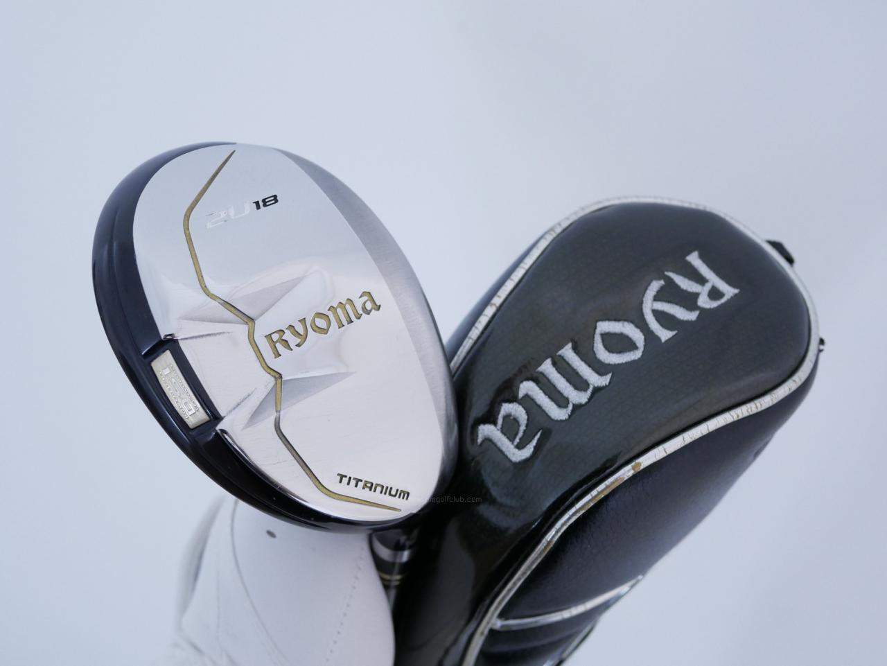 Fairway Wood : Other Brand : ไม้กระเทย Ryoma Utility (Titanium) Loft 18 ก้าน Tour AD Ryoma U Flex R