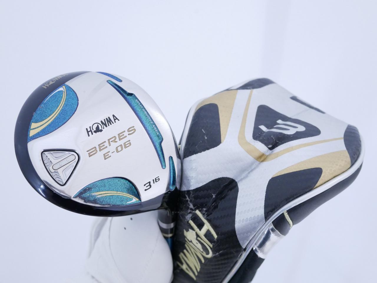 Fairway Wood : Honma : หัวไม้ 3 Honma Beres E-06 (รุ่นปี 2019) Loft 16 ก้าน ARMRQ X (43) FLex R (2 ดาว)