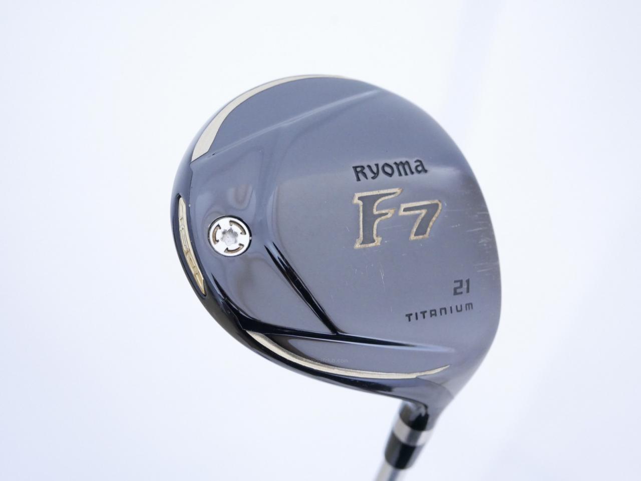 Fairway Wood : Other Brand : หัวไม้ 7 Ryoma F Titanium (รุ่นปี 2019 ไกลมากๆ) Loft 21 สุดยอดก้าน LOOP Prototype FW Five Flex R