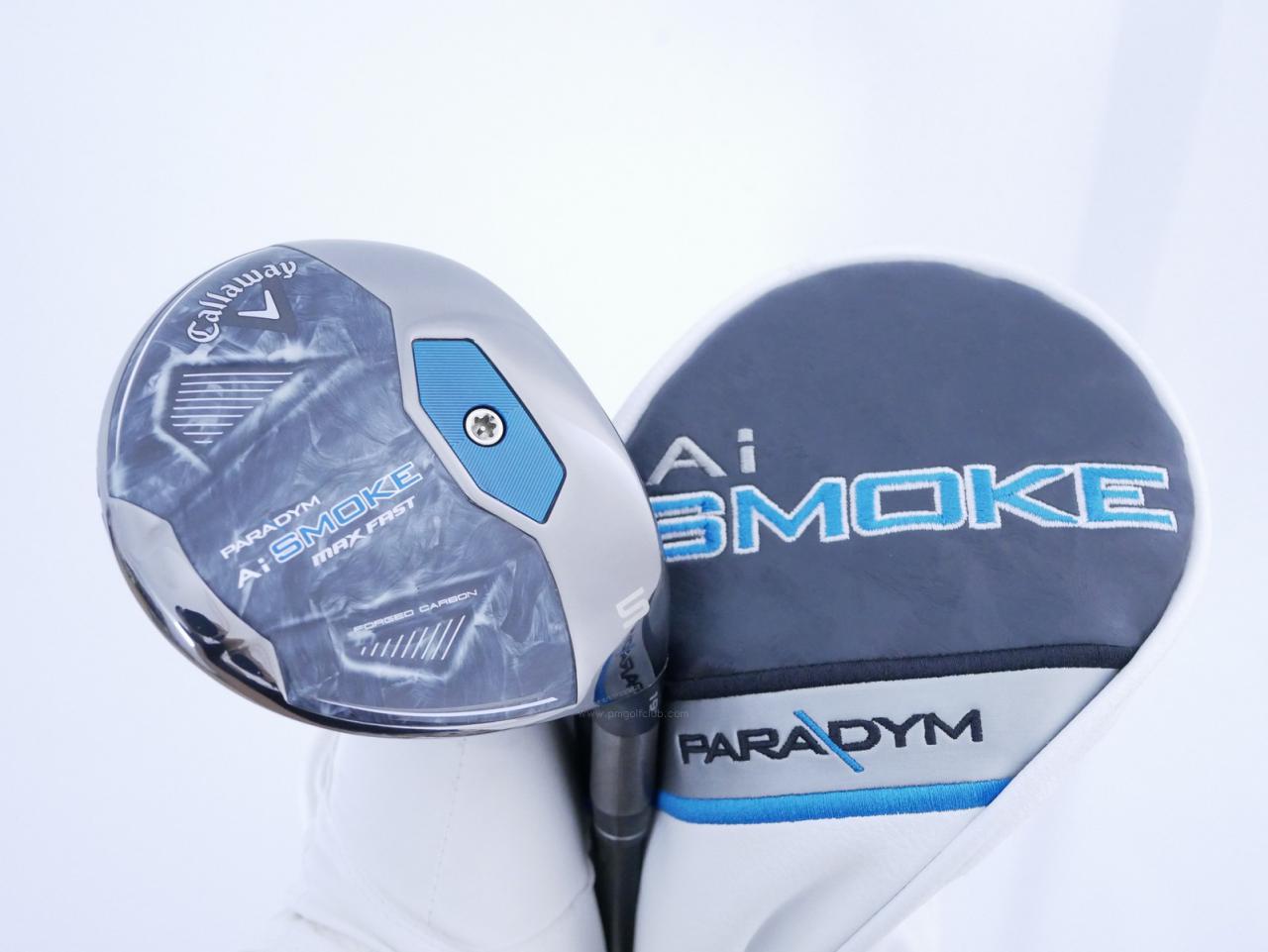 Fairway Wood : callaway : หัวไม้ 5 Callaway Paradym AI Smoke MAX FAST (ออกปี 2024 Japan Spec.) Loft 19 ก้าน Mitsubishi TENSEI 40 Flex R