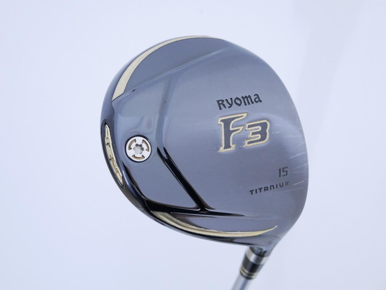 Fairway Wood : Other Brand : หัวไม้ 3 Ryoma F Titanium (รุ่นปี 2019 ไกลมากๆ) Loft 15 ก้าน Fujikura Speeder Evolution VI FW 60 Flex S