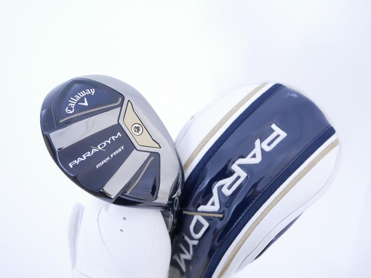 Lady club : All : ไม้กระเทย Callaway Paradym MAX FAST (รุ่นปี 2023 Japan Spec.) Loft 21 ก้าน Mitsubishi ELDIO 40 Flex A (Lady)