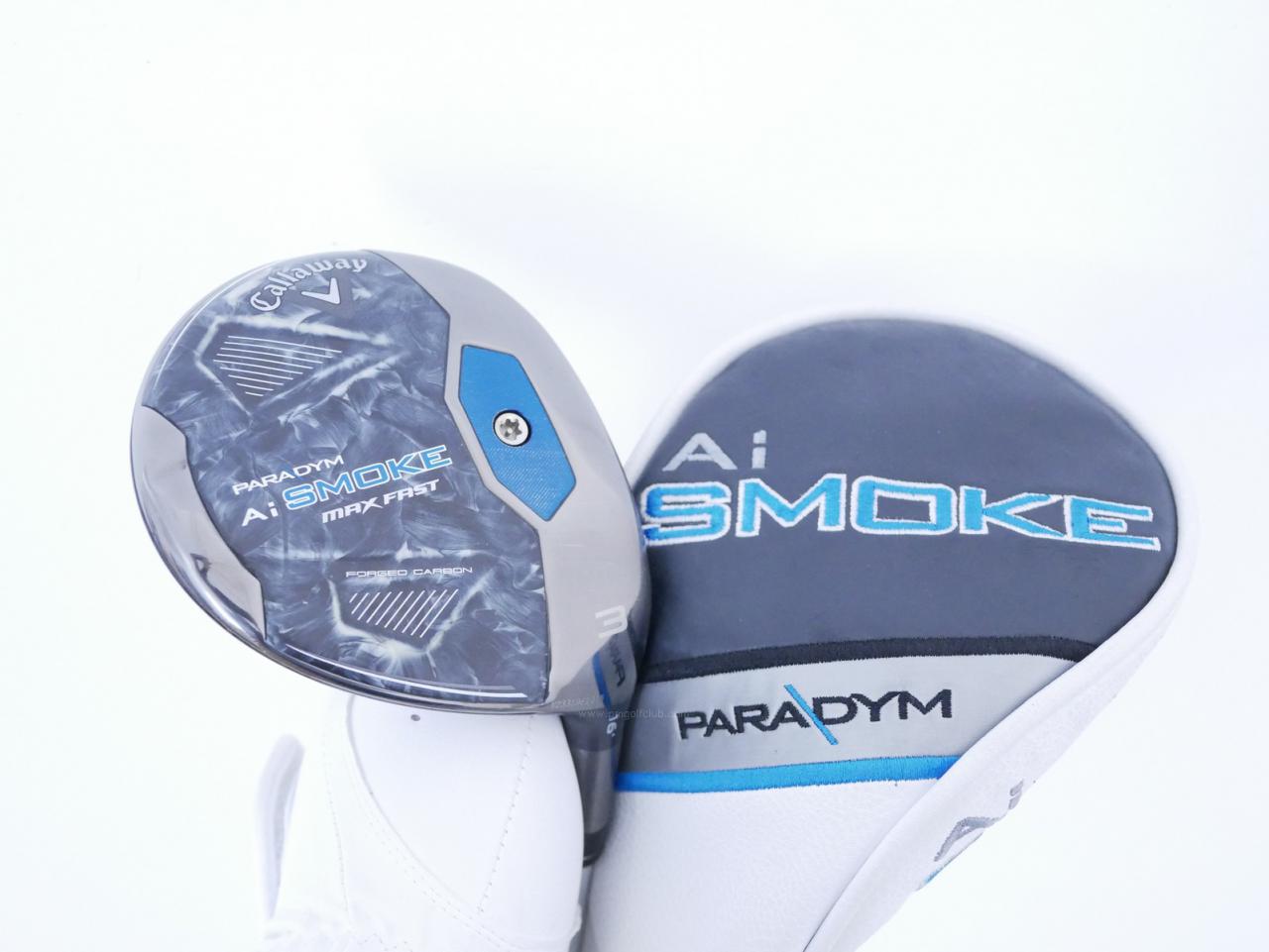 Lady club : All : หัวไม้ 3 Callaway Paradym AI Smoke MAX FAST (รุ่นปี 2024 Japan Spec.) Loft 16 ก้าน Mitsubishi ELDIO 40 Flex L