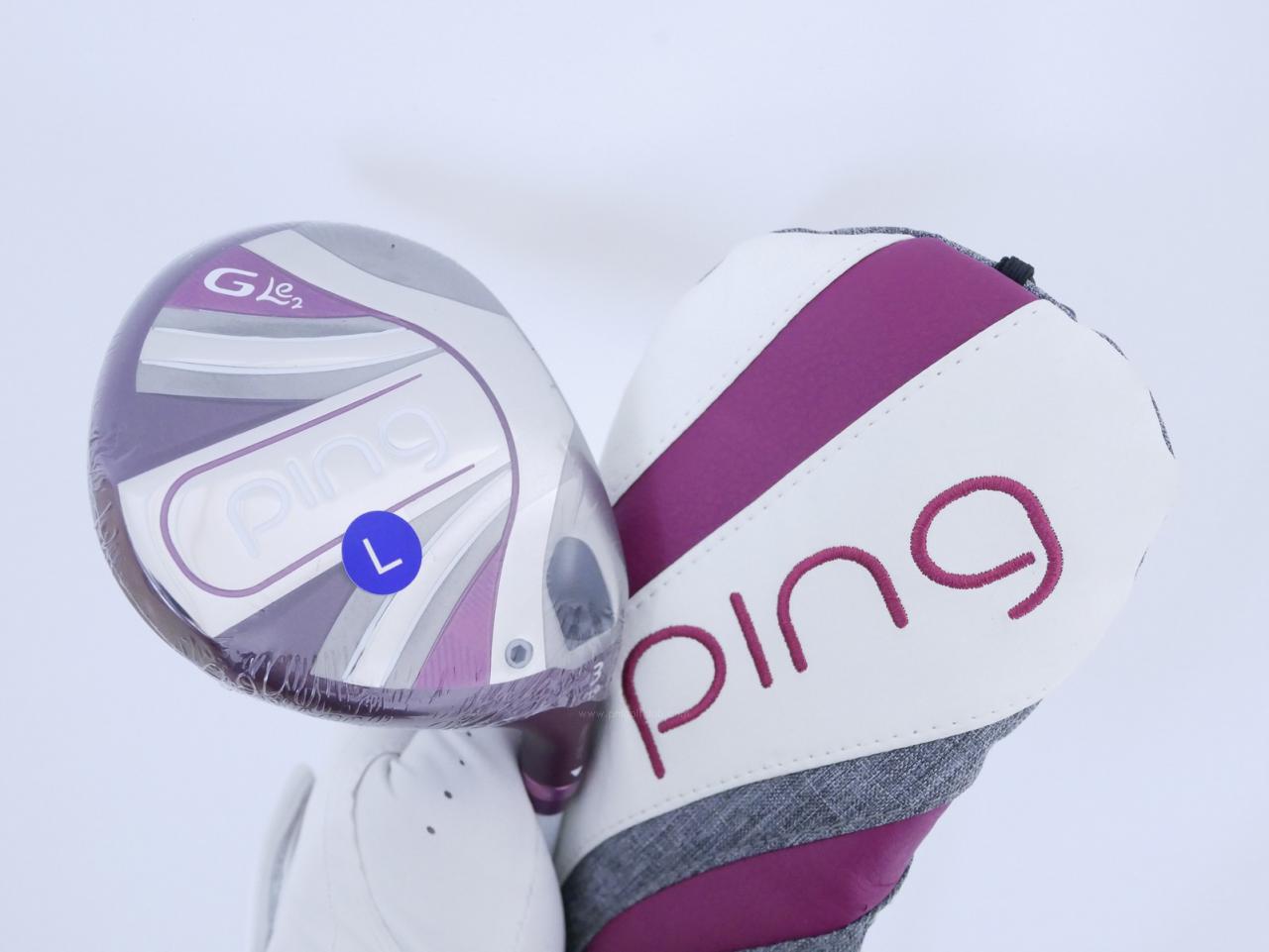 Lady club : All : **ของใหม่ ยังไม่แกะพลาสติก** หัวไม้ 3 Ping G Le2 (ปี 2021 Japan Spec.) Loft 19 ก้านกราไฟต์ Ping ULT 240 Flex L