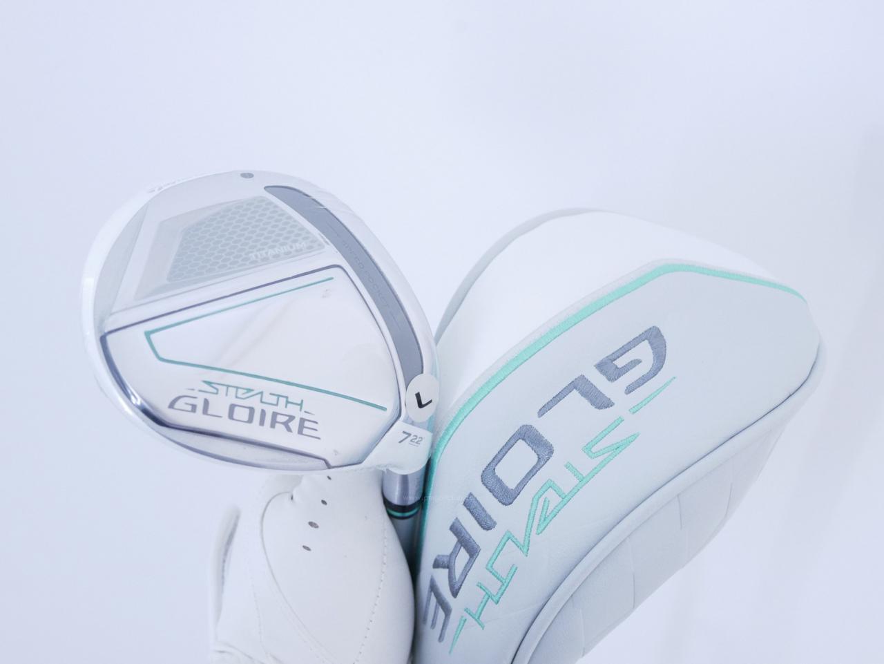 Lady club : All : **ของใหม่ ยังไม่แกะพลาสติก** หัวไม้ 7 Taylormade Stealth GLOIRE Titanium (ออกปี 2022 รุ่นท๊อปสุด Japan Spec) Loft 22 ก้าน Fujikura Speeder NX Flex L