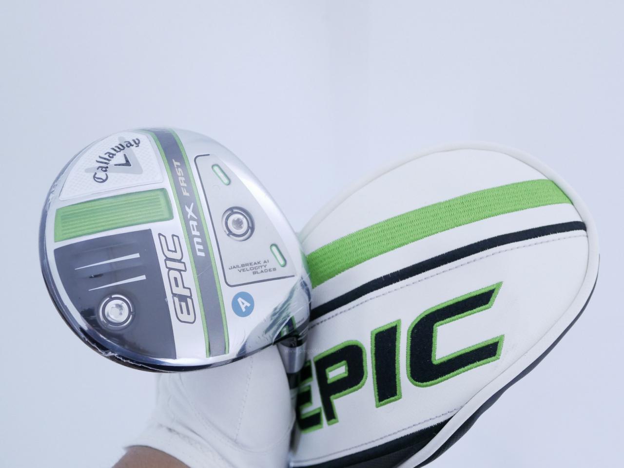 Lady club : All : **ของใหม่ ยังไม่แกะพลาสติก** หัวไม้ 3 Callaway EPIC MAX FAST (รุ่นปี 2021) Loft 15 ก้าน Mitsubishi ELDIO 40 Flex A (Lady)