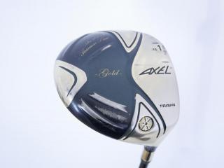 Driver : Tsuruya : Tsuruya AXEL GX Gold Limited (รุ่นท๊อป Non-Conform ของใหม่ 4 หมื่น) Loft 10 Flex R