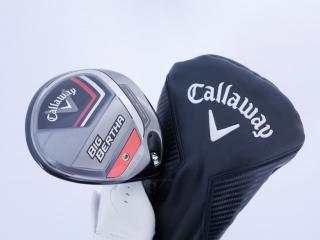 driver : ไดรเวอร์ Callaway Big Bertha (รุ่นปี 2023 ตีไกล หน้าปิดกันเฟด) Loft 10.5 ก้าน Fujikura Speeder NX Flex R