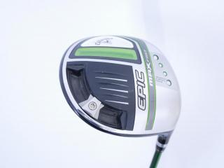 Driver : Callaway : **มีตำหนิ** ไดรเวอร์ Callaway EPIC MAX FAST (รุ่นปี 2021) Loft 10.5 ก้าน Fujikura Speeder Evolution Flex R