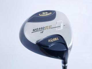 driver : **ก้าน 3 ดาว** Honma MG460rf (หน้าเด้งสุดๆ) Loft 10 ก้าน ARMRQ 851 Flex R (3 ดาว)