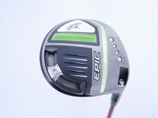 driver : ไดรเวอร์ Callaway EPIC MAX (รุ่นปี 2021) Loft 9 ก้าน Fujikura Speeder 565 Evolution Flex S