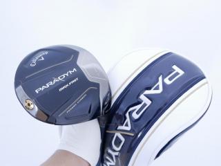 Driver : Callaway : ไดรเวอร์ Callaway Paradym Max Fast (รุ่นปี 2023 Japan Spec.) Loft 10.5 ก้าน Fujikura Speeder NX 40 Flex SR