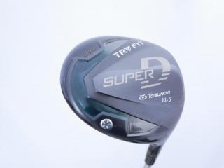 Driver : Other Brand : ไดรเวอร์ Tobunda TRY FIT SUPER D Loft 11.5 Flex R