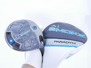 driver : ไดรเวอร์ Callaway Paradym Ai SMOKE MAX (รุ่นปี 2024 Japan Spec.) Loft 9 (ปรับได้) ก้าน Athlemax 50 Flex S