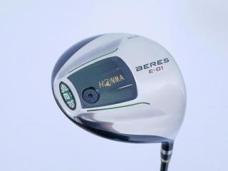 driver : ไดรเวอร์ Honma Beres E-01 (เหมาะกับซีเนียร์) Loft 10.5 ก้าน ARMRQ 6 (45) FLex R (2 ดาว)