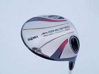 driver : Honma Amazing Spec Perfect Switch 460 Loft 10 ก้าน Perfectswitch 55 Flex S