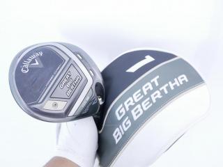 driver : ไดรเวอร์ Callaway Great Big Bertha (ออกปี 2023 Japan Spec. ตีไกลมากๆ) Loft 10.5 ก้าน Fujikura Speeder NX Flex R