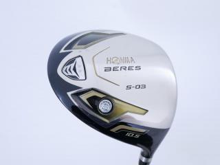 driver : Honma Beres S-03 (ปี 2015) Loft 10.5 ก้าน ARMRQ 8 (49) Flex R (2 ดาว)
