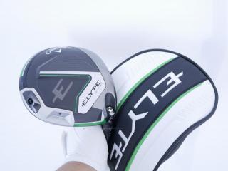 driver : ไดรเวอร์ Callaway ELYTE Max Fast (ออกปี 2025 Japan Spec.) Loft 10.5 (ปรับได้) ก้าน UST Mamiya LIN-Q 40 Flex SR