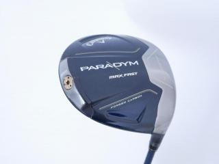 Driver : Callaway : ไดรเวอร์ Callaway Paradym Max Fast (รุ่นปี 2023 Japan Spec.) Loft 10.5 ก้าน Fujikura Speeder NX 40 Flex R