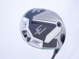 Driver : Callaway : ไดรเวอร์ Callaway ELYTE (ออกปี 2025 Japan Spec.) Loft 10.5 (ปรับได้) ก้าน Mitsubishi TENSEI 60 Flex S