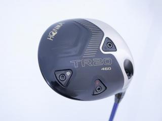 Driver : Honma : ไดรเวอร์ Honma Tour World TR20 460 (ออกปี 2020) Loft 9.5 ก้าน Honma Vizard FP-6 Flex S