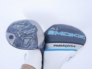 driver : ไดรเวอร์ Callaway Paradym Ai SMOKE MAX FAST (รุ่นปี 2024 Japan Spec.) Loft 10.5 ก้าน Mitsubishi TENSEI 40 Flex SR