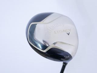 driver : **มีบุบ** ไดรเวอร์ Callaway Legacy V (460cc.) Loft 10.5 Flex R