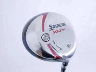 driver : ไดรเวอร์ Srixon ZR-600 Loft 10.5 Flex R