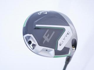 Driver : Callaway : ไดรเวอร์ Callaway ELYTE Max Fast (รุ่นปี 2025 Japan Spec.) Loft 10.5 (ปรับได้) ก้าน UST Mamiya LIN-Q 40 Flex SR