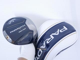 Driver : Callaway : ไดรเวอร์ Callaway Paradym Max Fast (รุ่นปี 2023 Japan Spec.) Loft 10.5 ก้าน Fujikura Speeder NX 40 Flex R