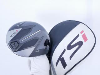 Driver : Titleist : ไดรเวอร์ Titleist TSi 1 (รุ่นปี 2021) Loft 10 ก้าน TSP013 45 Flex R