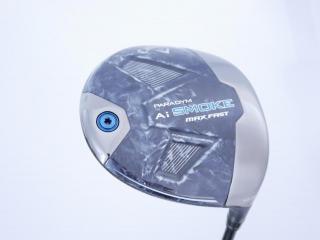 Driver : Callaway : ไดรเวอร์ Callaway Paradym Ai SMOKE MAX FAST (รุ่นปี 2024 Japan Spec.) Loft 10.5 ก้าน Mitsubishi TENSEI 40 Flex R