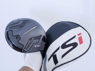 driver : ไดรเวอร์ Titleist TSi 3 (รุ่นปี 2021) Loft 10 ก้าน TSP322 55 Flex SR