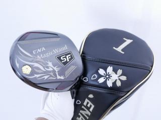 Driver : Other Brand : ไดรเวอร์ ENA MagicWand SF (รุ่นปี 2023 เบามากๆ ตีสบายสุดๆ) Loft 10.5 ก้าน Fujikura Speeder Flex R