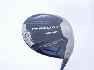 driver : ไดรเวอร์ Callaway Paradym Max Fast (รุ่นปี 2023 Japan Spec.) Loft 9.5 ก้าน Fujikura Speeder NX 40 Flex S